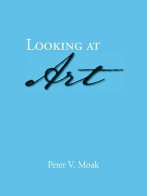 Looking at Art 1490768734 Book Cover