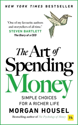 Art of Spending Money: Simple Choices for a Ric... B0FSJSF2VP Book Cover