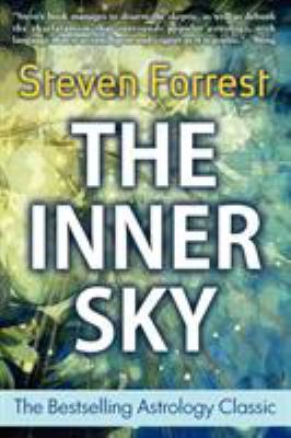 The Inner Sky: How to Make Wiser for a More Ful... 0979067715 Book Cover