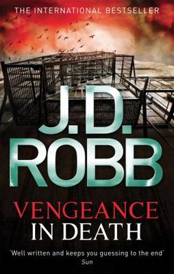 Vengeance in Death. Nora Roberts Writing as J.D... 074995695X Book Cover