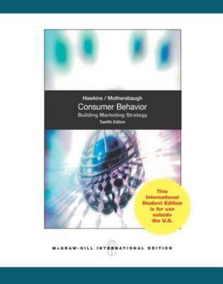 Consumer Behavior: Building Marketing Strategy 9814607533 Book Cover