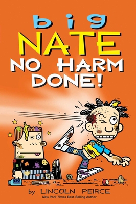 Big Nate: No Harm Done!: Volume 33 B0DV4NC3KK Book Cover
