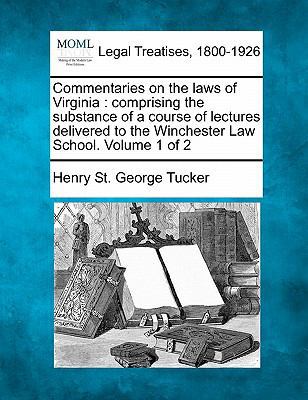 Commentaries on the laws of Virginia: comprisin... 1240192487 Book Cover