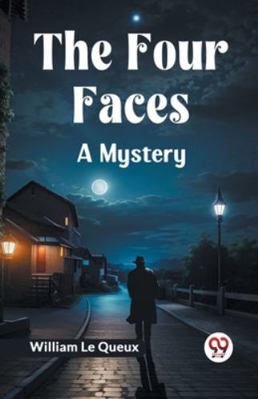 The Four Faces A Mystery 9359951080 Book Cover