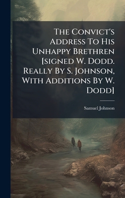 The Convict's Address To His Unhappy Brethren [... 1024372324 Book Cover