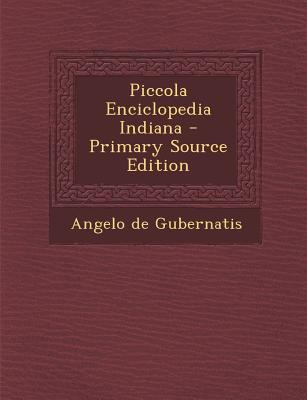 Piccola Enciclopedia Indiana [Italian] 1289558116 Book Cover
