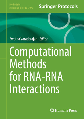 Computational Methods for Rna-RNA Interactions 1071655663 Book Cover