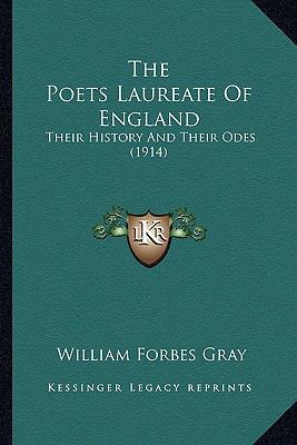 The Poets Laureate Of England: Their History An... 1164100491 Book Cover