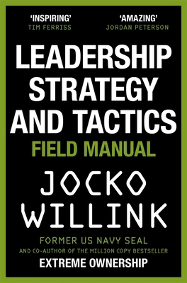 Leadership Strategy and Tactics 1529033004 Book Cover