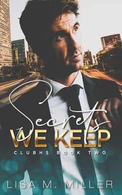 Secrets We Keep B0CG7JPNGW Book Cover