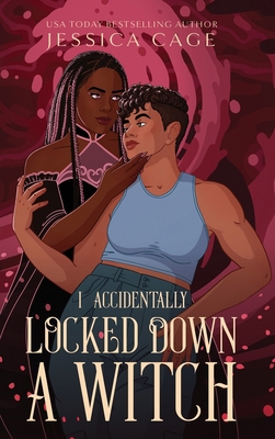 I Accidentally Locked Down a Witch 1958295795 Book Cover