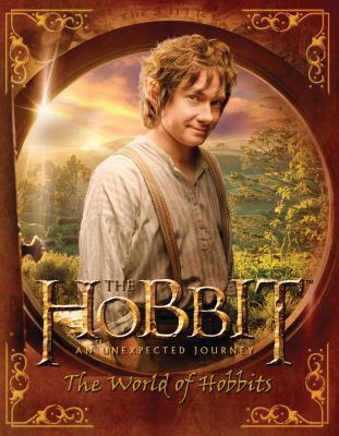 The Hobbit: An Unexpected Journey: The World of... 0547898738 Book Cover