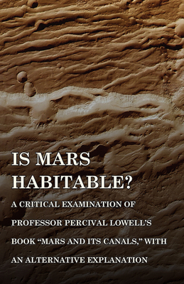 Is Mars Habitable? a Critical Examination of Pr... 1473329582 Book Cover