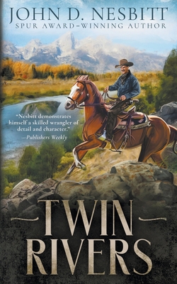 Twin Rivers: A Classic Western Adventure B0FL5BQFZ8 Book Cover