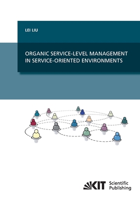 Organic Service-Level Management in Service-Ori... 3866447302 Book Cover