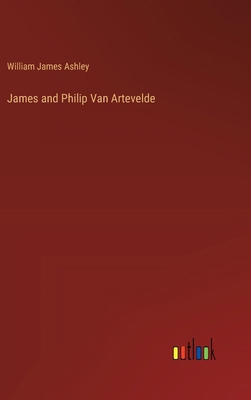 James and Philip Van Artevelde 3385334179 Book Cover