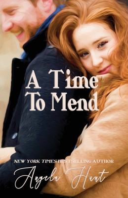 A Time to Mend 1735604097 Book Cover