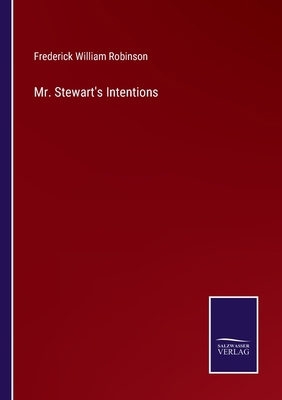 Mr. Stewart's Intentions 3752579285 Book Cover