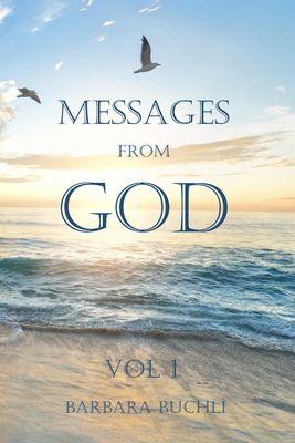 Messages from God Vol 1 B0F2MXSDPG Book Cover