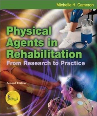 Physical Agents in Rehabilitation: From Researc... 0721693784 Book Cover
