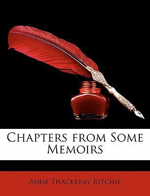 Chapters from Some Memoirs 1148248986 Book Cover