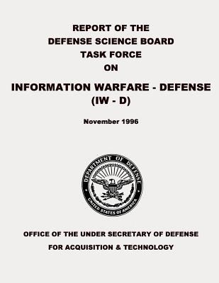 Report of the Defense Science Board Task Force ... 1480186430 Book Cover