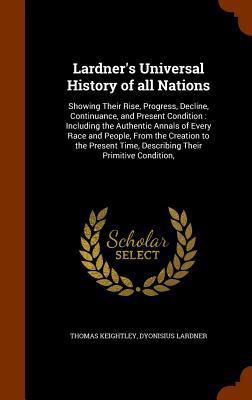 Lardner's Universal History of all Nations: Sho... 1345116683 Book Cover