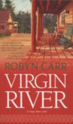 Virgin River (Virgin River, Book 1) 0778302199 Book Cover