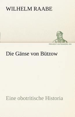 Die Ganse Von Butzow [German] 384247041X Book Cover