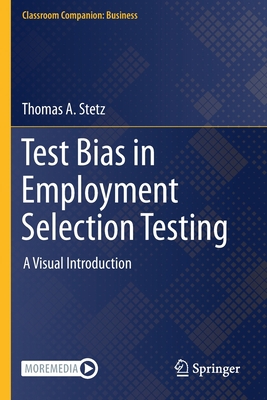 Test Bias in Employment Selection Testing: A Vi... 3030899276 Book Cover