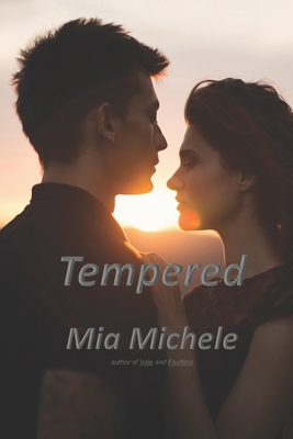 Tempered B0C2RFTVWZ Book Cover