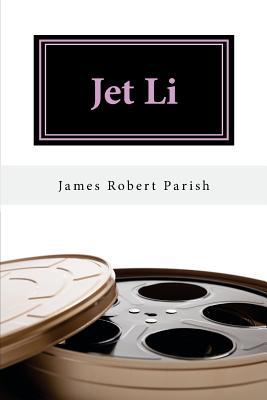 Jet Li: A Biography 1530353319 Book Cover