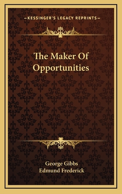 The Maker of Opportunities 1163653756 Book Cover