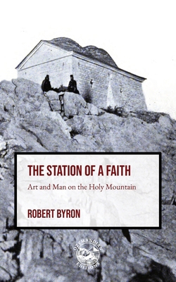 The Station of a Faith: Art and Man on the Holy... 1966134029 Book Cover