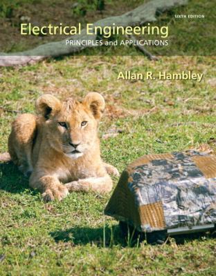 Electrical Engineering: Principles & Applications 0133116646 Book Cover