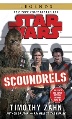 Scoundrels: Star Wars Legends 0345511514 Book Cover
