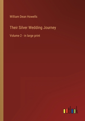 Their Silver Wedding Journey: Volume 2 - in lar... 3368326465 Book Cover