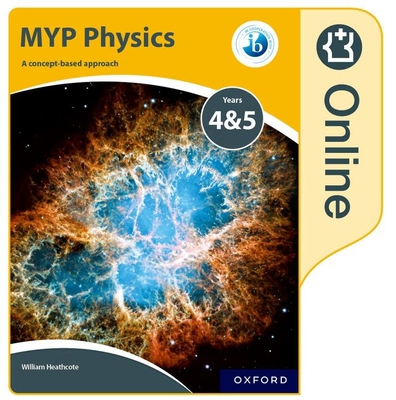 MYP Physics: A Concept Based Approach 0198375565 Book Cover