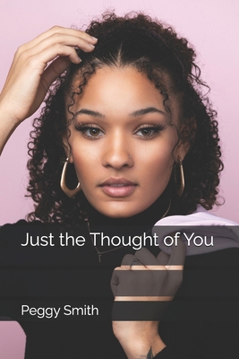 Just the Thought of You B0D346VMSQ Book Cover