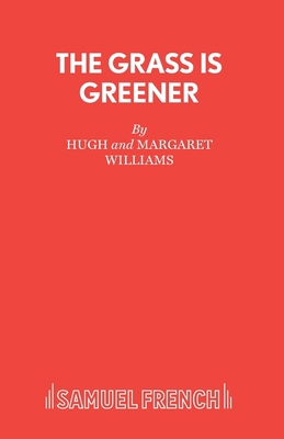 The Grass Is Greener 0573115966 Book Cover