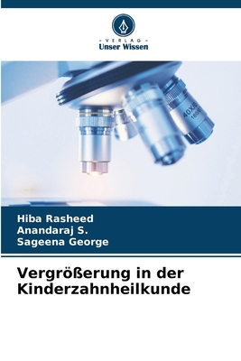 Vergrößerung in der Kinderzahnheilkunde [German] 6209228402 Book Cover