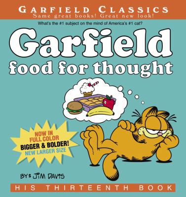 Garfield Food for Thought: His Thirteenth Book 0345475631 Book Cover