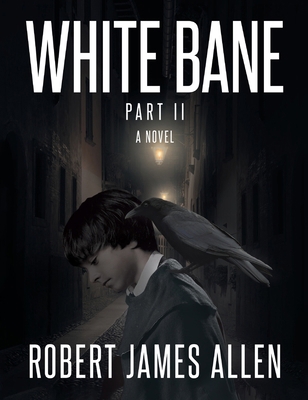 White Bane: Part II 1643148168 Book Cover