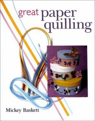 Great Paper Quilling 0806940409 Book Cover