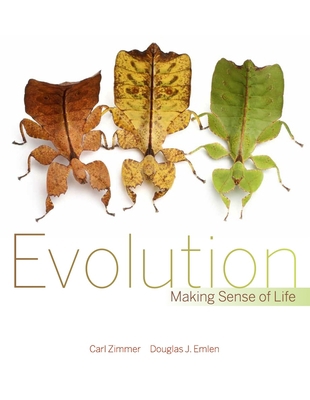 Evolution: Making Sense of Life 1936221365 Book Cover