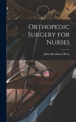 Orthopedic Surgery for Nurses 1015903754 Book Cover