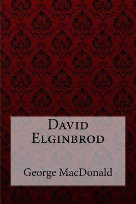 David Elginbrod George MacDonald 1548438952 Book Cover