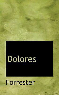 Dolores 1117118355 Book Cover