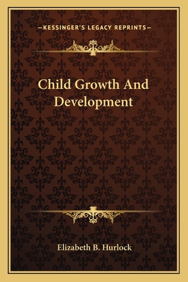 Child Growth And Development 1163145793 Book Cover