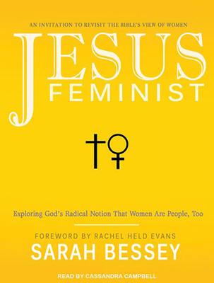 Jesus Feminist: An Invitation to Revisit the Bi... 1494555050 Book Cover